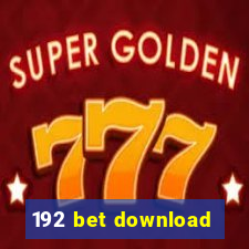 192 bet download